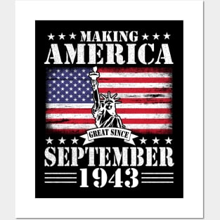 Happy Birthday To Me You Making America Great Since September 1943 77 Years Old Posters and Art